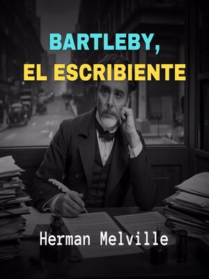 cover image of Bartleby, El Escribiente